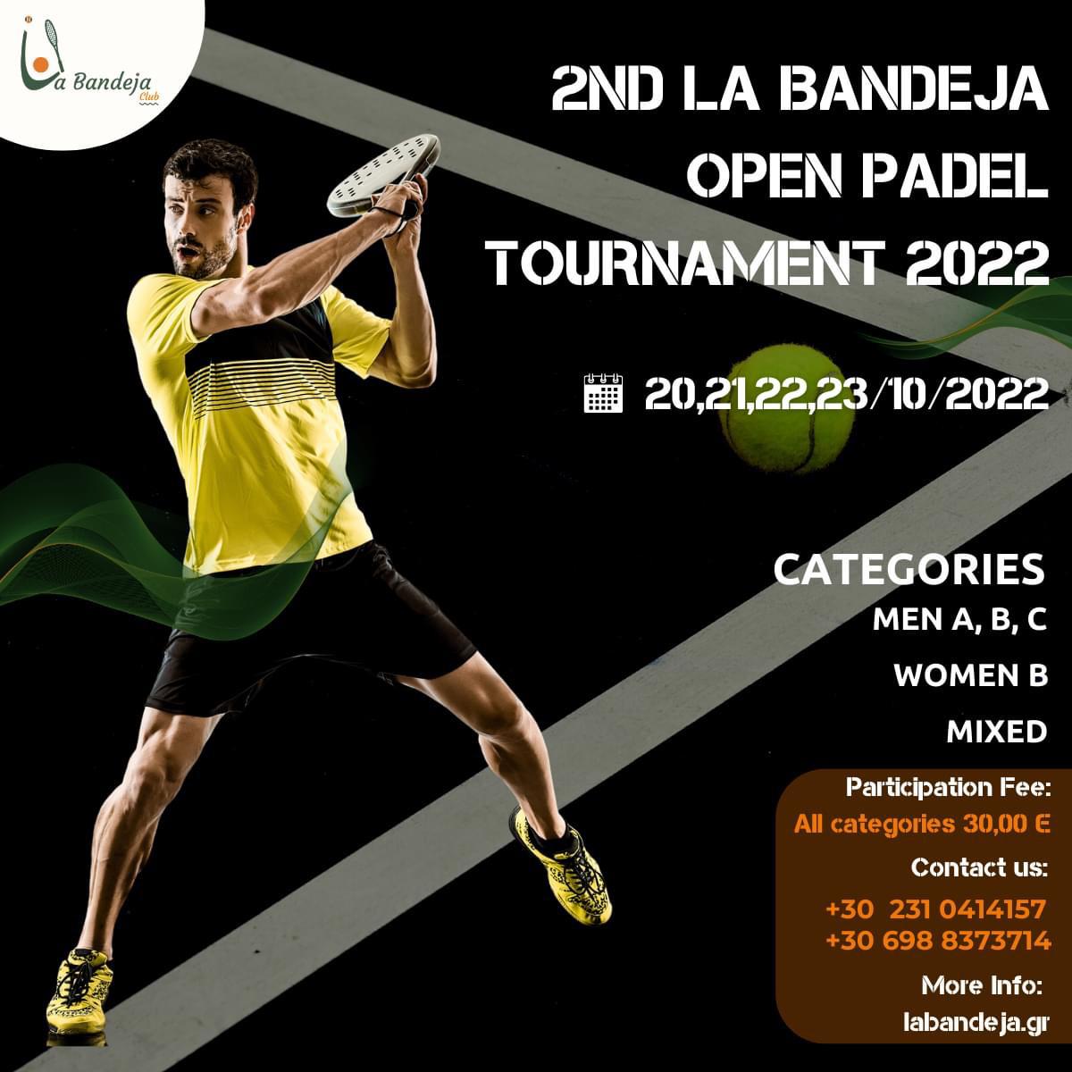 2nd La Bandeja Open Padel Tournament 2022